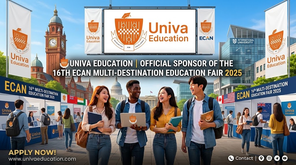 Univa Education Announced as Official Sponsor of the 16th ECAN Multi Destination Education Fair 2025